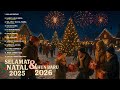 SELAMAT NATAL 2025 TAHUN BARU 2026 Audio Full Album