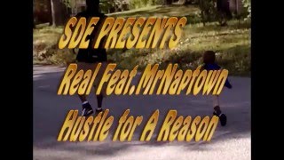 StompDown Ent Presents Hustle For A Reason. Real feat. Mrnaptown