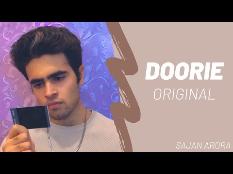 DOORIE (Original Song) | SAJAN ARORA | OFFICIAL LYRIC VIDEO