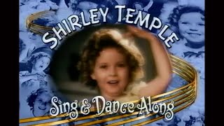 Shirley Temple Sing &amp; Dance Along 1998
