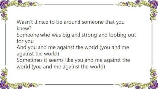 Charice - You and Me Against the World Lyrics