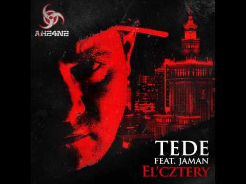 Tede feat. Jaman - El'Cztery