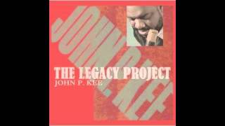 John P. Kee feat. Fred Hammond "I Know You"