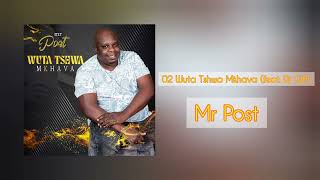 Mr Post - Wuta Tshwa Mkhava (feat. Dj Gift)