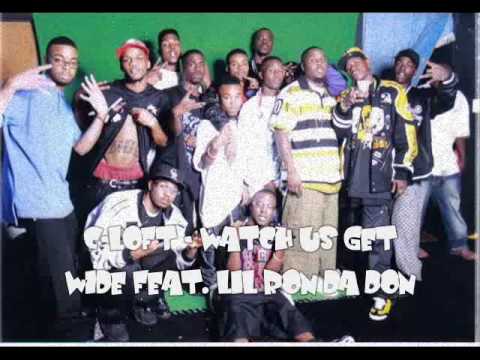 C.LOFT - WATCH US GET WIDE FEAT. LIL RON DA DON