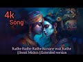 Radhe Radhe Radhe Barsane Wali Radhe Swati Mishra Extended Version So Nice Song