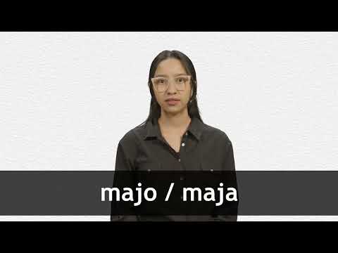 How to pronounce MAJO / MAJA in Latin American Spanish