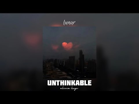 alicia keys • unthinkable (sped up + lyrics)