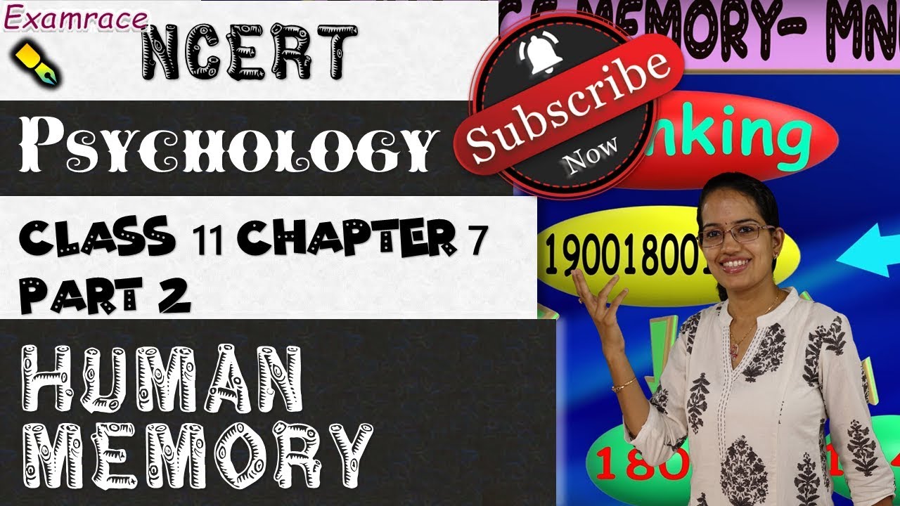 Memory: Eyewitness, Dual Code, Forgetting, Mnemonics| NCERT Class 11 Psychology Chapter 7 Part 2