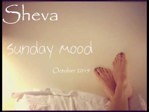 Sheva Sunday Mood October 2019