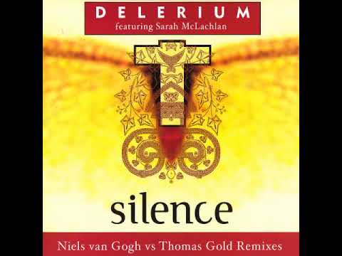 Delerium feat Sarah McLachlan   Silence Niels Van Gogh vs Thomas Gold Remix