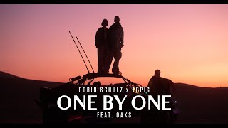 Robin Schulz & Topic ft. Oaks - One By One (Official Music Video)