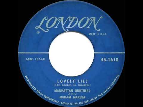 1956 HITS ARCHIVE: Lovely Lies - Manhattan Brothers & Miriam Makeba
