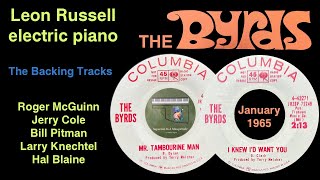 The Byrds backing tracks "Mr. Tambourine Man" "I Knew I'd Want You" Leon Russell piano