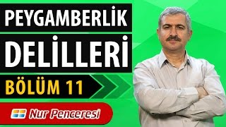 Burhan SABAZ - Peygamberlik delilleri - 11