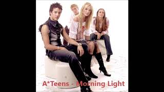 A*Teens - Morning Light