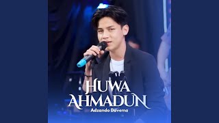 Download lagu HUWA AHMADUN mp3 Download lagu HUWA AHMADUN mp3