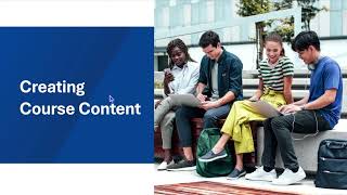 Blackboard Essentials for Instructors: Exploring Course Structure and Content Creation