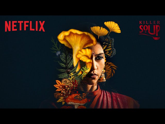 Swathi Shetty | Konkona Sen Sharma | Killer Soup | 11 Jan | Netflix India