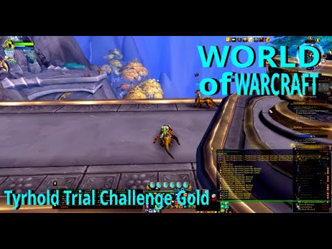 World of Warcraft - Tyrhold Trial Challenge Gold, 4k