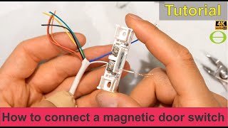 How to connect a magnetic door contact switch to your alarm - tutorial