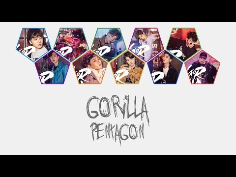 Gorilla - PENTAGON (펜타곤) [HAN/ROM/ENG COLOR CODED LYRICS]