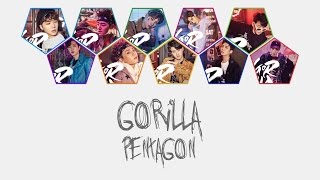 Gorilla - PENTAGON (펜타곤) [HAN/ROM/ENG COLOR CODED LYRICS]