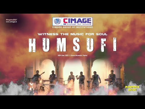 HumSufi Band Performance at INSPIRO-2021 | CIMAGE COLLEGE
