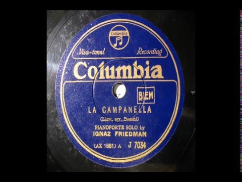 Ignaz Friedman - Liszt-Busoni : La Campanella (1926)