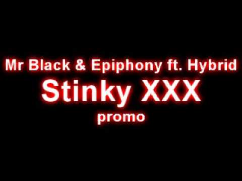 TETA Mr Black & Epiphony ft Hybrid - Stinky XXX TETA