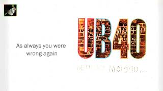 As always you were wrong again by UB40