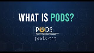 What is PODS