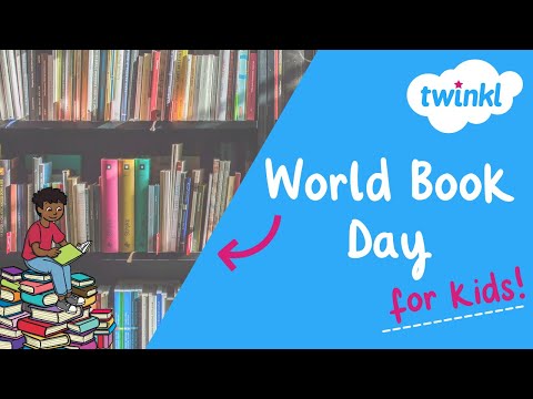 📚 World Book Day for Kids | 23 April | World Book Day Facts and Trivia | Twinkl USA