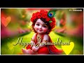 Happy Janmashtami Status 2024 Krishna Janmashtami Whatsapp Status 2024 ️
