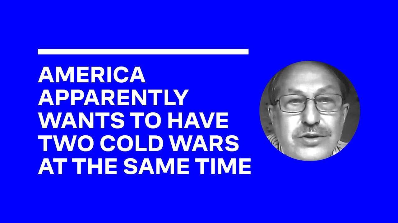 America apparently wants to have two cold wars at the same time - Yury Tavrovsky - 25 July 2020