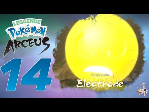 ELECTRODE: IL RE DELLE GROTTE! - Leggende Pokemon Arceus ITA #14
