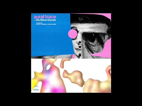 INCOMING : Aural Trace - Expectations #PlayPalMusic