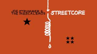 Joe Strummer &amp; The Mescaleros - &quot;Long Shadow&quot; (Full Album Stream)