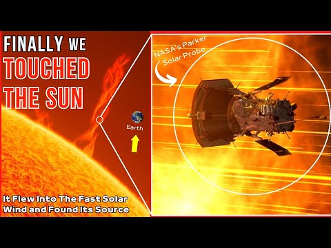 FINALLY! NASA's Parker Solar Probe just made history by touching the Sun