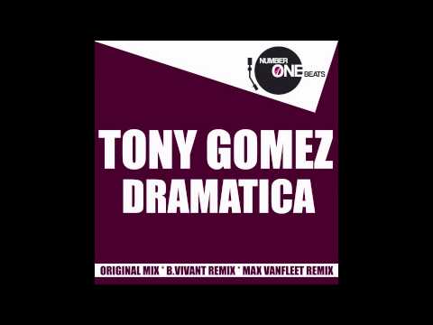 Tony Gomez - Dramatica (B.Vivant Big Room Remix) Youtube Edit