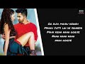 Naah - Harrdy Sandhu Lyrics Feat. Nora Fatehi | Jaani | B Praak