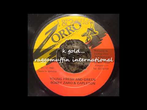 Capleton and Bobby Zaro - Young Fresh and Green - Zarro 7" - 1991