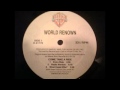 World Renown Come Take A Ride 1994