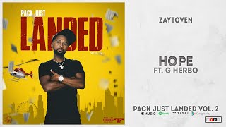 Zaytoven - &quot;Hope&quot; Ft. G Herbo (Pack Just Landed Vol. 2)