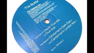Speed Garage - 7th District Inc. ‎– The Bottle - Candyman's Dark Dub