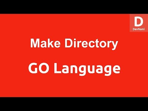 GO Programming Make Directory