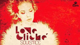 Soulstice - Love Cliché (Nickodemus Remix)
