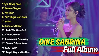 Download lagu DIKE SABRINA FULL ALBUM TERBARU 2025 || DANGDUT KOPLO FULL ALBUM TERBARU TANPA IKLAN  mp3