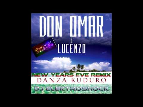 Don Omar - Danza Kuduro (Feat. Lucenzo) (DJ Elektroshock New Years Eve Remix)