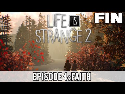 Life Is Strange 2 | Episode 4 FIN [FR]